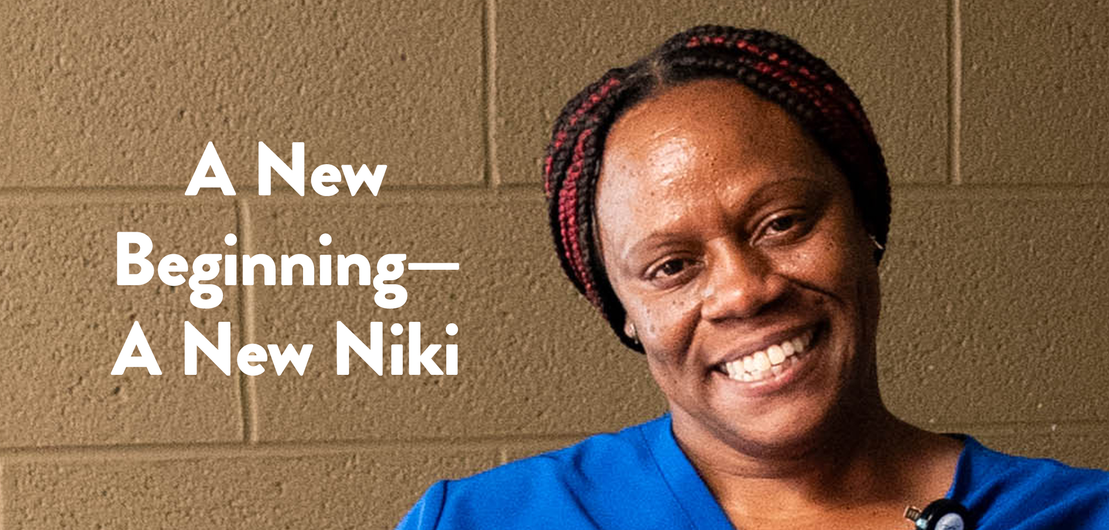 A New Beginning—A New Niki