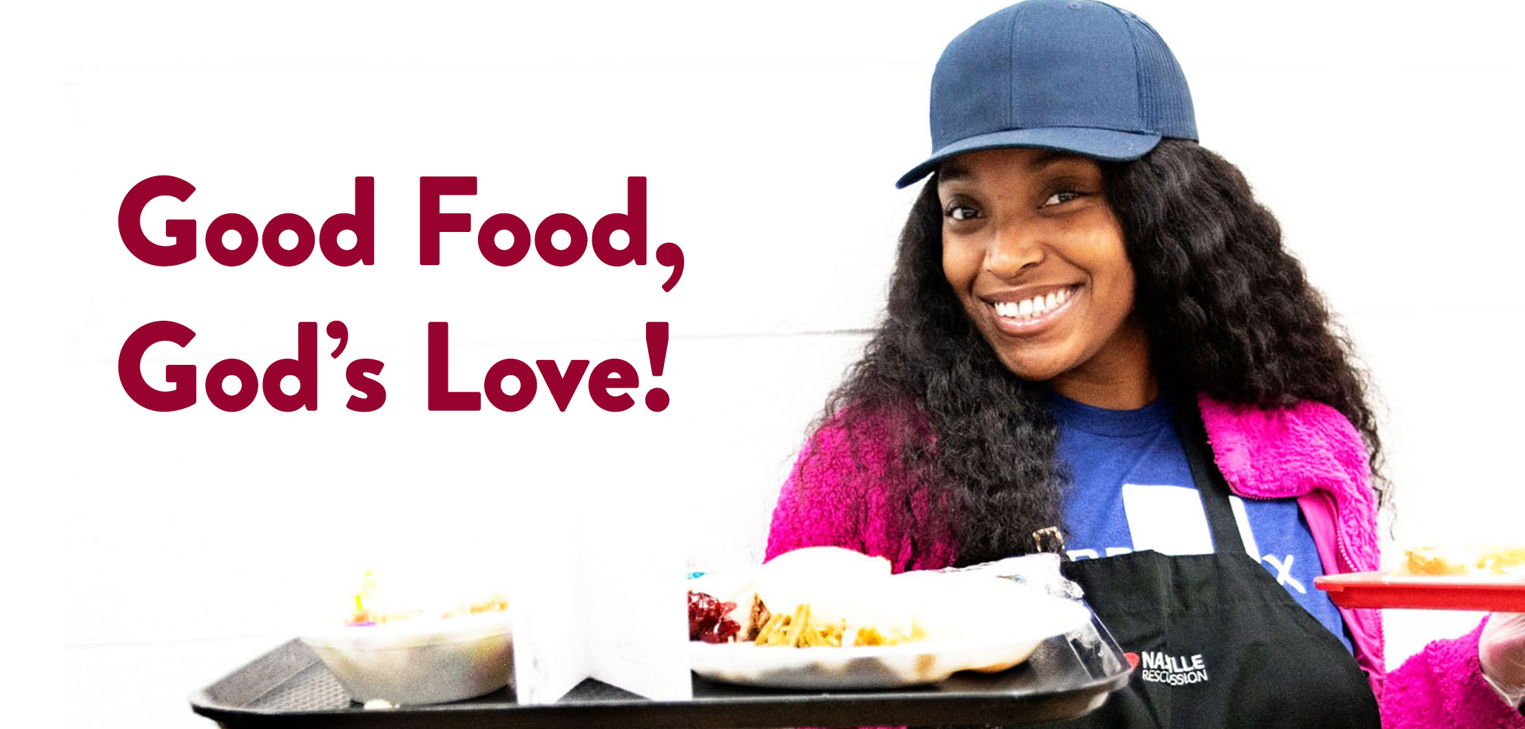 Good Food, God’s Love!