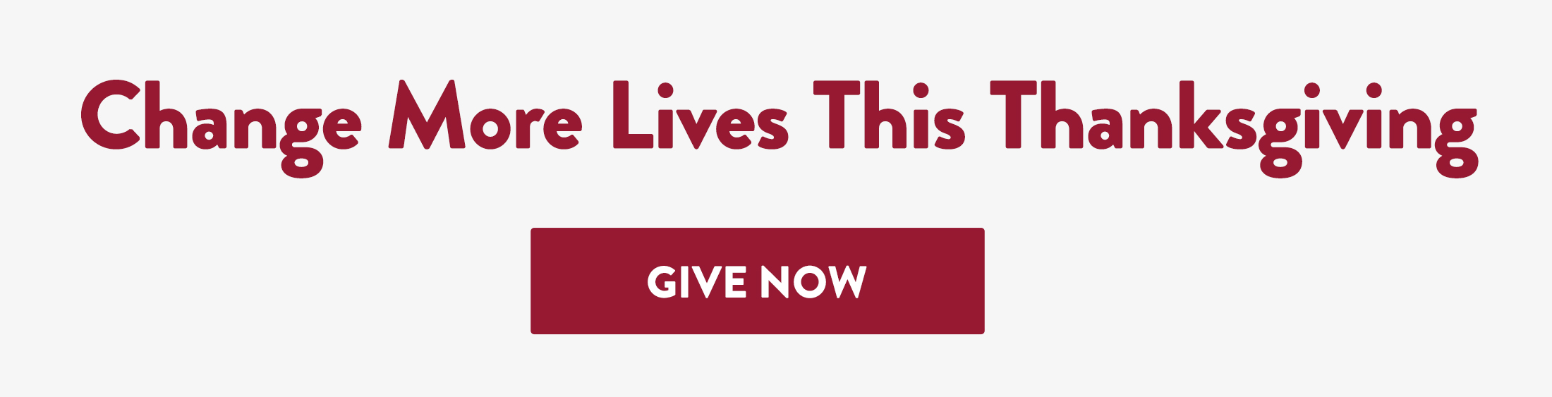 Change more lives this Thanksgiving