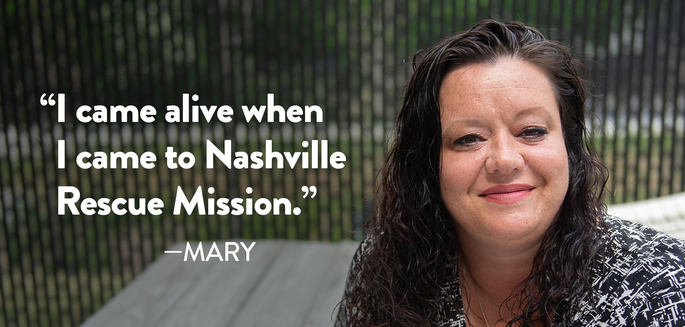 I came alive when I came to Nashville Rescue Mission