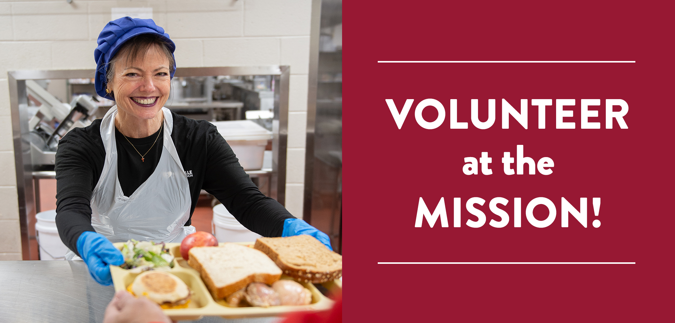 Volunteer at the Mission!